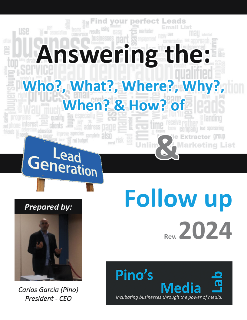 Answering the Who What Where Why When & How of Lead Generation & Follow Up by PML Rev022024 Cover Answering the Who What Where Why When & How of Lead Generation & Follow Up by PML Rev022024 Cover